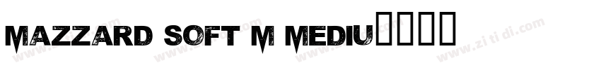 Mazzard Soft M Mediu字体转换